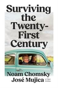 Surviving the 21st Century - Noam Chomsky, Jose Mujica, Verso Books