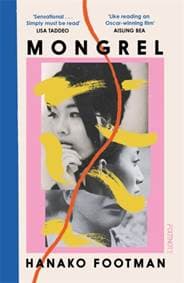 Mongrel - Hanako Footman, Footnote Press Ltd 1