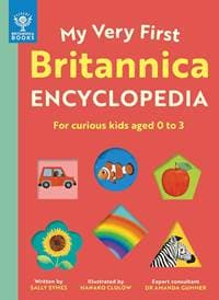 My Very First Britannica Encyclopedia - Sally Symes, What on Earth Publishing Ltd 1