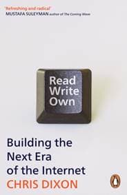 Read Write Own - Chris Dixon, Cornerstone 1