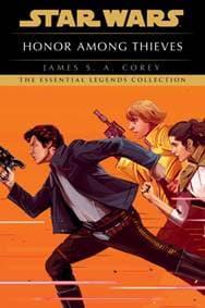 Star Wars: Empire and Rebellion: Honor Among Thieves - James S. A. Corey, Cornerstone 1
