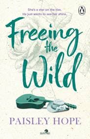 Freeing the Wild - Paisley Hope, Cornerstone