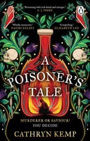 A Poisoner's Tale - Cathryn Kemp, Transworld Publishers Ltd