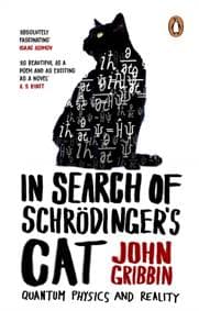 In Search Of Schrodinger's Cat - John Gribbin, Transworld Publishers Ltd