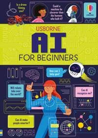 AI for Beginners - Rose Hall, Rachel Firth, Usborne Publishing Ltd 1