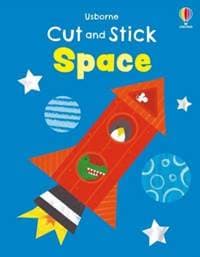 Cut and Stick Space - Jessica Greenwell, Usborne Publishing Ltd 1