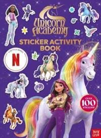 Unicorn Academy: Sticker Activity Book - Nosy Crow Ltd, Unicorn Academy, Nosy Crow Ltd 1