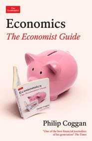 Economics: The Economist Guide - Philip Coggan, Profile Books Ltd