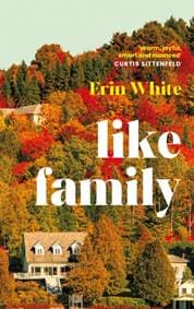 Like Family - Erin White, Profile Books Ltd 1