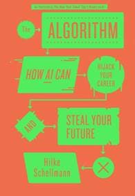 The Algorithm - Hilke Schellmann, C Hurst & Co Publishers Ltd 1