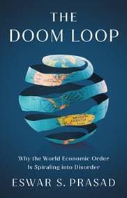 The Doom Loop - Eswar S. Prasad, C Hurst & Co Publishers Ltd