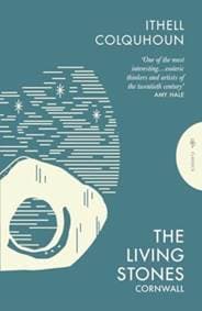 The Living Stones - Ithell Colquhoun, Pushkin Press
