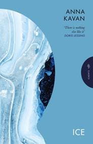 Ice - Anna Kavan, Pushkin Press 1