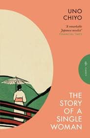 The Story of a Single Woman - Chiyo Uno, Pushkin Press 1