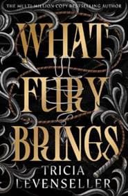 What Fury Brings - Tricia Levenseller, Pushkin Press