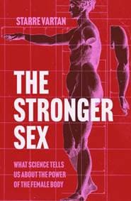 The Stronger Sex - Starre Vartan, Atlantic Books 1