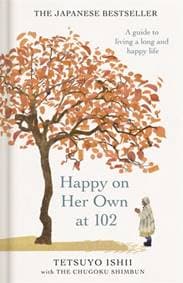 Happy on Her Own at 102 - Tetsuyo Ishii, Bonnier Books Ltd 1