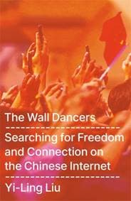 The Wall Dancers - Yi-Ling Liu, Bonnier Books Ltd 1