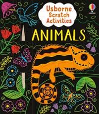 Usborne Scratch Activities Animals - Rosie Dickins, Usborne Publishing Ltd 1