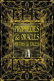 Prophecies & Oracles Myths & Tales - autor neuvedený 1