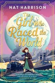 The Girl Who Raced the World - Nat Harrison, Bonnier Books Ltd