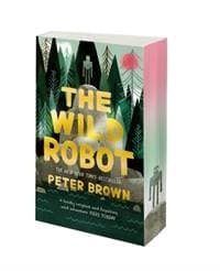 The Wild Robot : A deluxe special edition - Peter Brown, Bonnier Books Ltd 1
