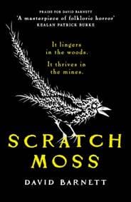 Scratch Moss - David Barnett, Canelo 1
