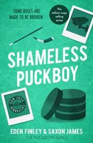 Shameless Puckboy - Saxon James, Eden Finley, Canelo