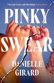 Pinky Swear - Danielle Girard, Canelo 1