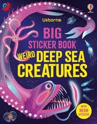 Big Sticker Book Weird Deep Sea Creatures - Alice James, Usborne Publishing Ltd 1