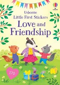 Little First Stickers Love and Friendship - Holly Bathie, Usborne Publishing Ltd 1