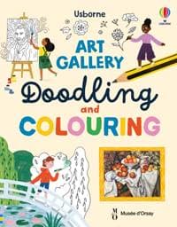Art Gallery Doodling and Colouring - Rosie Dickins, Usborne Publishing Ltd