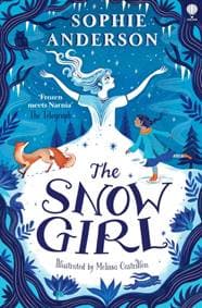 The Snow Girl - Sophie Anderson, Usborne Publishing Ltd 1