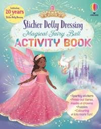 Sticker Dolly Dressing Magical Fairy Ball Activity Book - Emily Bone, Usborne Publishing Ltd 1