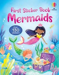 First Sticker Book Mermaids - Alice Beecham, Usborne Publishing Ltd 1