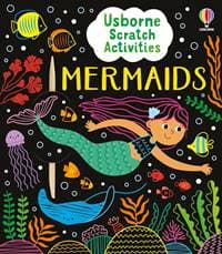 Usborne Scratch Activities Mermaids - Rosie Dickins, Usborne Publishing Ltd 1