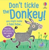 Dont Tickle the Donkey! - Sam Taplin, Usborne Publishing Ltd