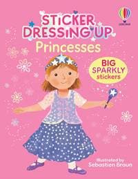Sticker Dressing Up - Princesses - Lizzie Cope, Usborne Publishing Ltd 1