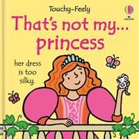 Thats not my princess. - Fiona Watt, Usborne Publishing Ltd 1