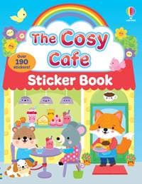 The Cosy Cafe Sticker Book - Lesley Sims, Usborne Publishing Ltd