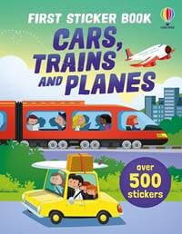 First Sticker Book Cars, Trains and Planes - Sam Taplin, Simon Tudhope, Sam Smith, Usborne Publishing Ltd 1