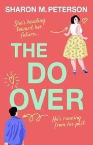 The Do-Over - Sharon M. Peterson, Bookouture