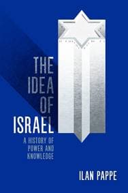 The Idea of Israel - Ilan Pappé, Verso Books