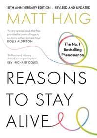 Reasons to Stay Alive - Matt Haig, Canongate Books 1
