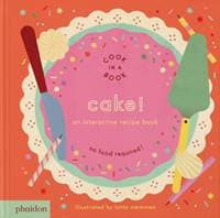 Cake! - Lotta Nieminen, Phaidon Press Ltd