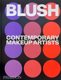 Blush - Phaidon Editors, Phaidon Press Ltd 1