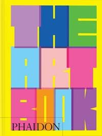The Art Book - Phaidon Editors, Phaidon Press Ltd