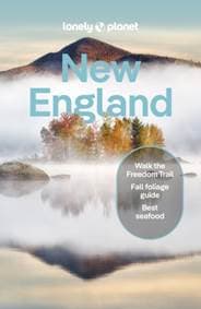 Lonely Planet New England - Lonely Planet, Regis St Louis, Gregor Clark, David Gibb, Britany Robinson, Mara Vorhees, Lonely Planet Global Limited