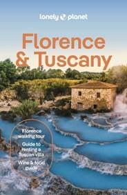 Lonely Planet Florence & Tuscany - Lonely Planet, Lonely Planet Global Limited