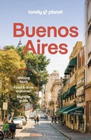 Lonely Planet Buenos Aires - Lonely Planet, Rachel Tolosa Paz, Diego Jemio, Federico Perelmuter, Lonely Planet Global Limited